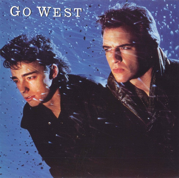 Go West – Go West
