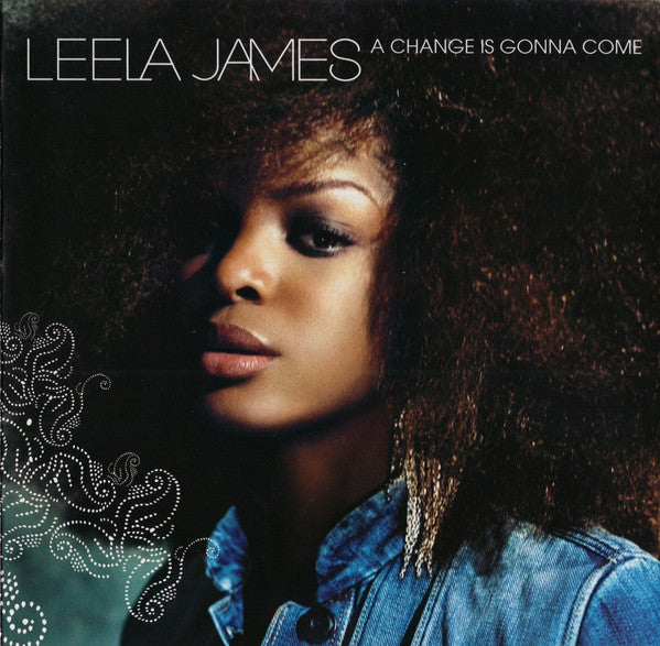 Leela James – A Change Is Gonna Come