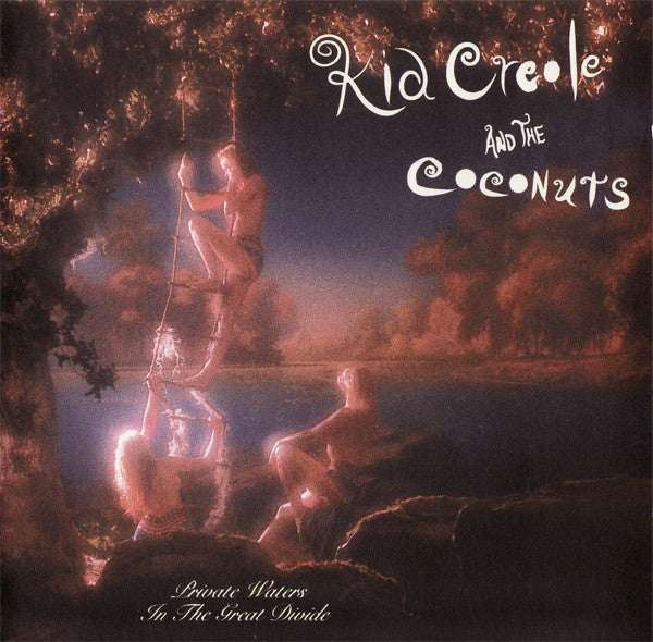 Kid Creole And The Coconuts – Private Waters In The Great Divide