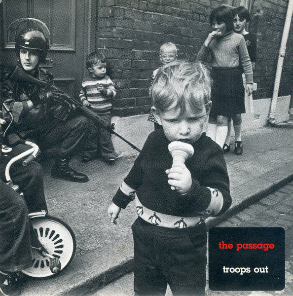 The Passage – Troops Out