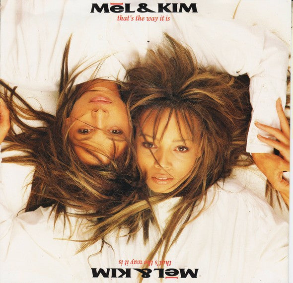 Mel & Kim – That's The Way It Is