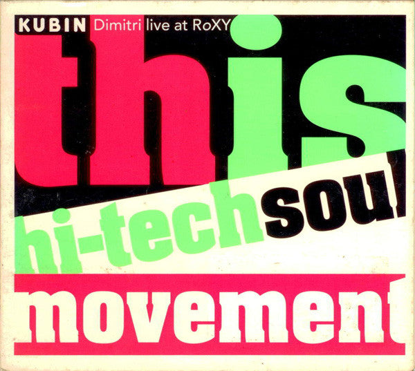 Dimitri Kneppers – This Is Hi-Tech Soul Movement