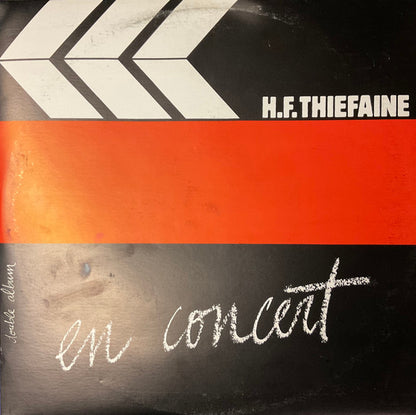 Hubert Félix Thiéfaine – En Concert
