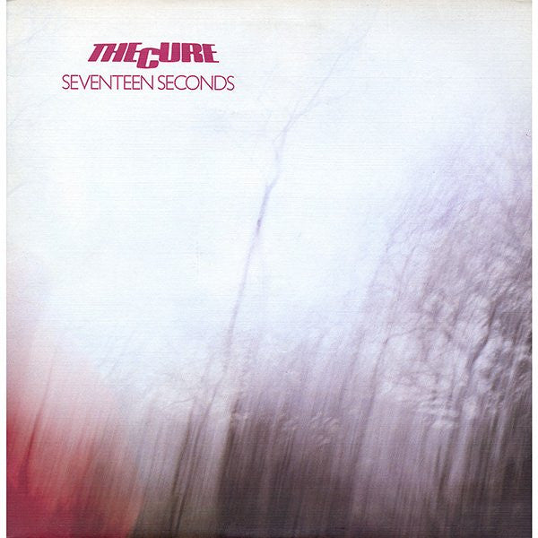 The Cure – Seventeen Seconds