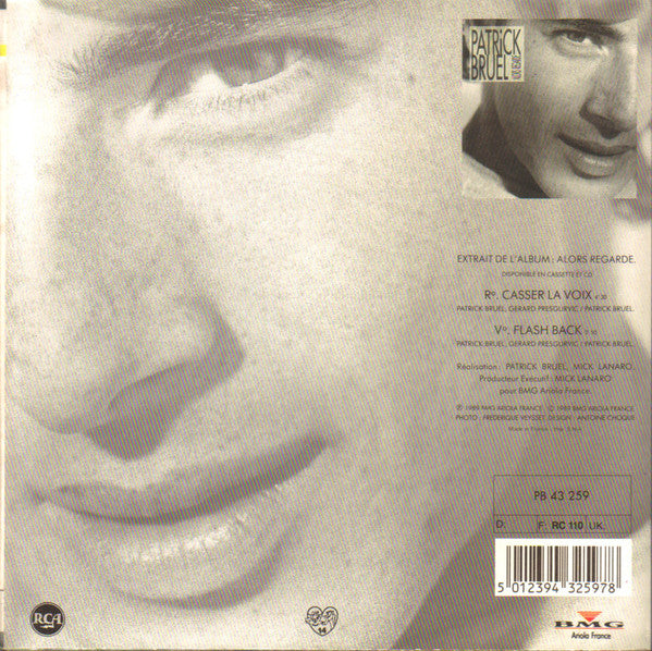 Patrick Bruel – Casser La Voix