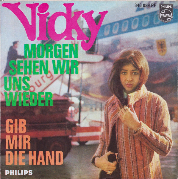 Vicky Leandros – Morgen Sehen Wir Uns Wieder / Gib Mir Die Hand