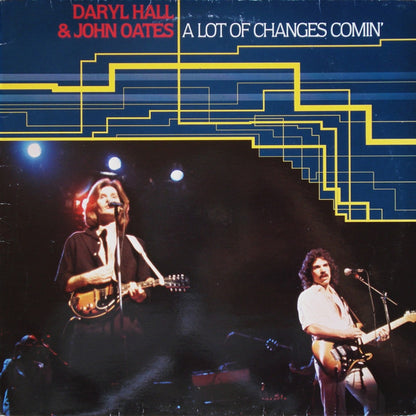 Daryl Hall & John Oates – A Lot Of Changes Comin'