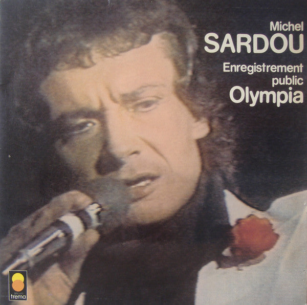 Michel Sardou – Enregistrement Public Olympia