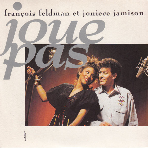 François Feldman & Joniece Jamison – Joue Pas