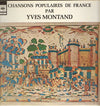 Yves Montand – Chansons Populaires De France — photo 1