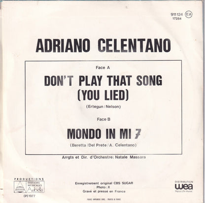 Adriano Celentano – Don't Play That Song / Mondo In Mi 7