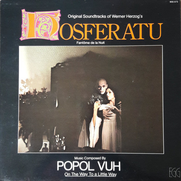 Popol Vuh – On The Way To A Little Way (Soundtracks From "Nosferatu")