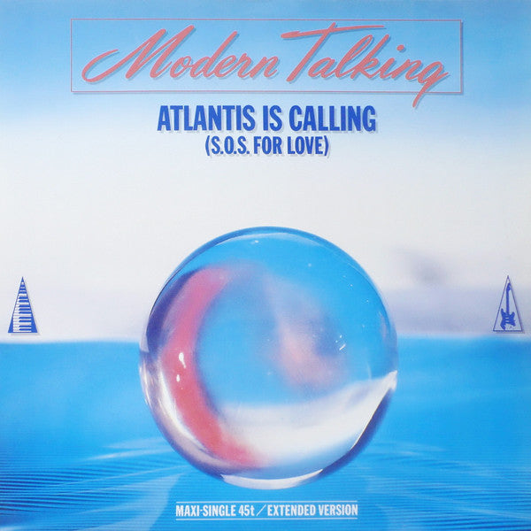 Modern Talking – Atlantis Is Calling (S.O.S. For Love) (Extended Version)