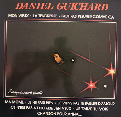 Daniel Guichard – Enregistrement Public