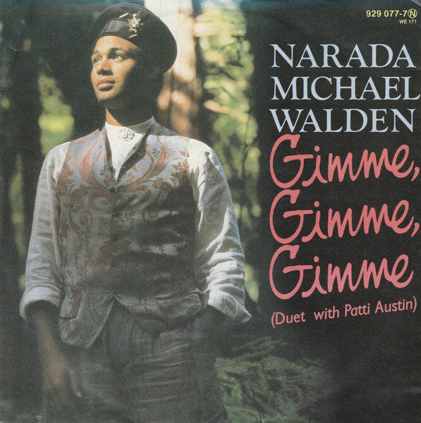 Narada Michael Walden – Gimme, Gimme, Gimme