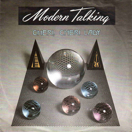 Modern Talking – Cheri, Cheri Lady