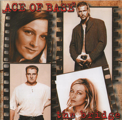 Ace Of Base – The Bridge