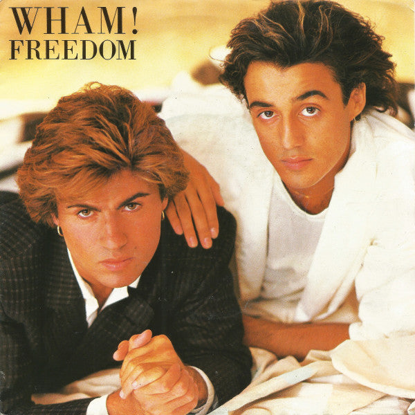 Wham! – Freedom