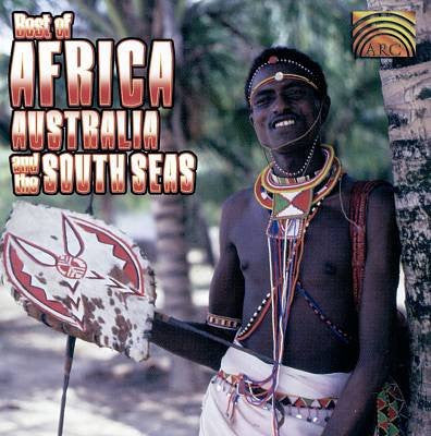 Various – Best Of Africa, Australia And The South Seas