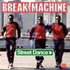 Break Machine – Street Dance — photo 1