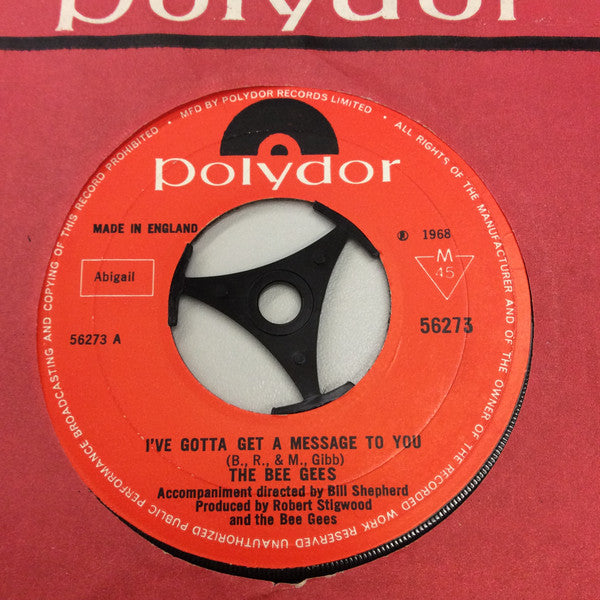 Bee Gees – I've Gotta Get A Message To You
