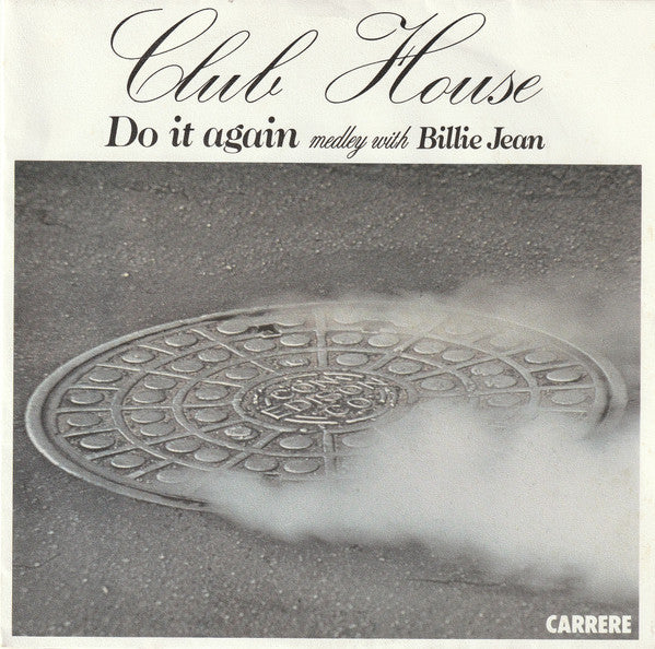 Club House – Do It Again Medley With Billie Jean