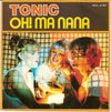Tonic (6) – Oh! Ma Nana — photo 1