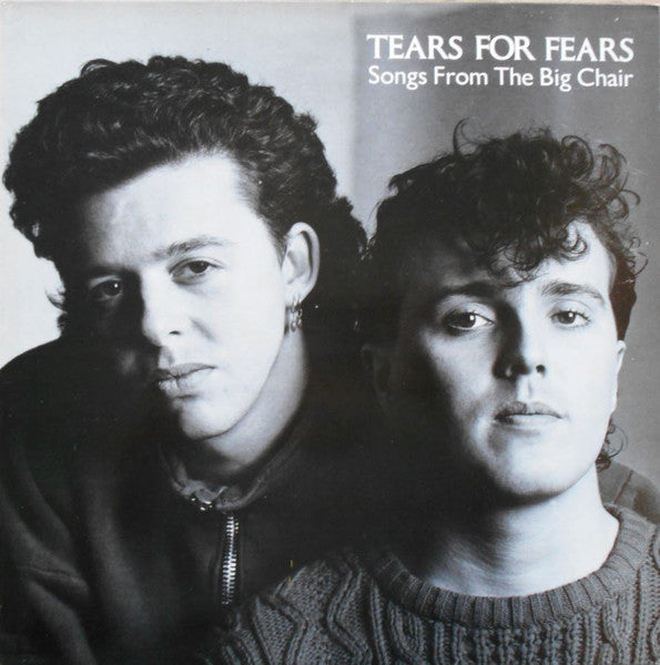 Tears For Fears – Songs From The Big Chair