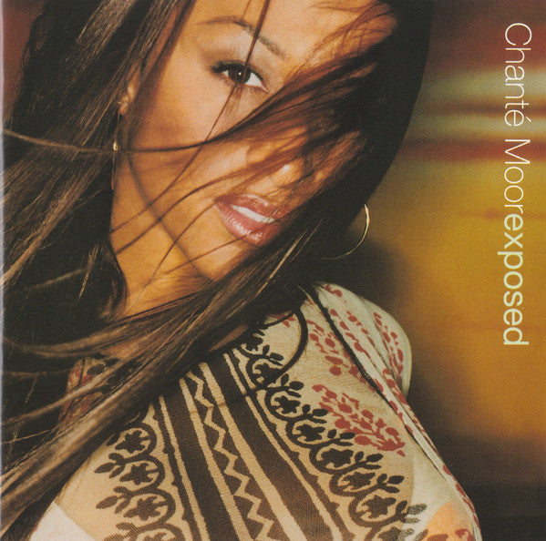 Chanté Moore – Exposed