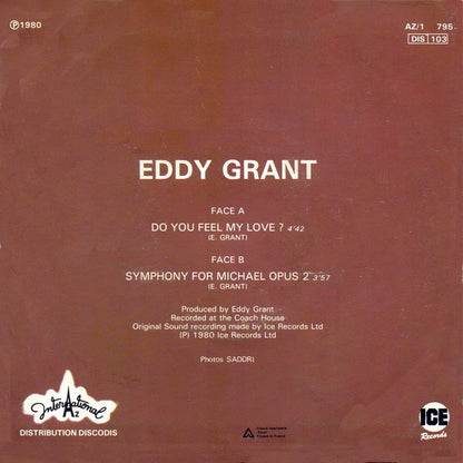 Eddy Grant – Do You Feel My Love?