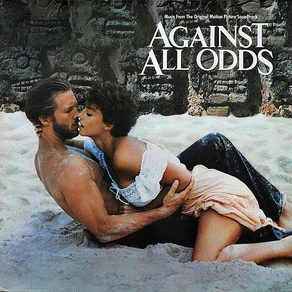 Разные исполнители – Against All Odds (Музыка из саундтрека к оригинальному кинофильму)