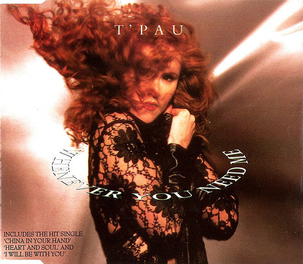T'Pau – Whenever You Need Me