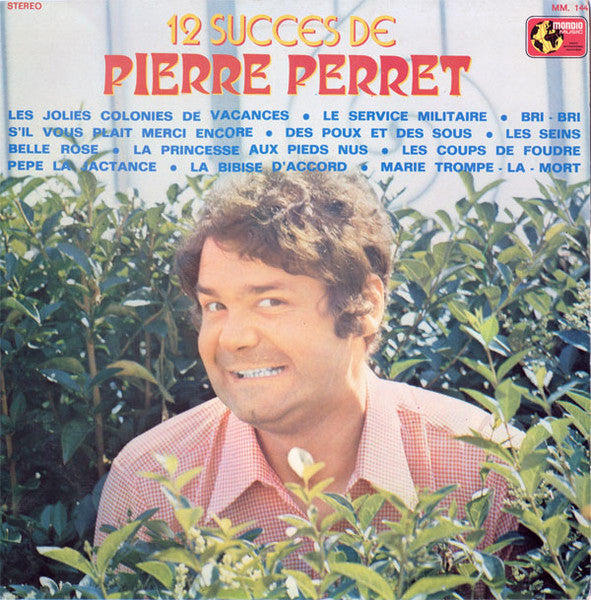 Pierre Perret (2) – 12 Succès De Pierre Perret