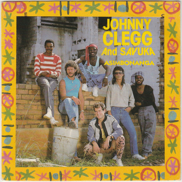 Johnny Clegg & Savuka – Asimbonanga