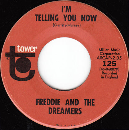 Freddie & The Dreamers – I'm Telling You Now