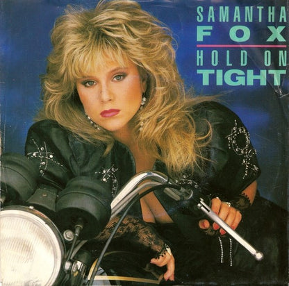 Samantha Fox – Hold On Tight