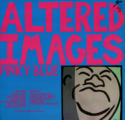 Altered Images – Pinky Blue