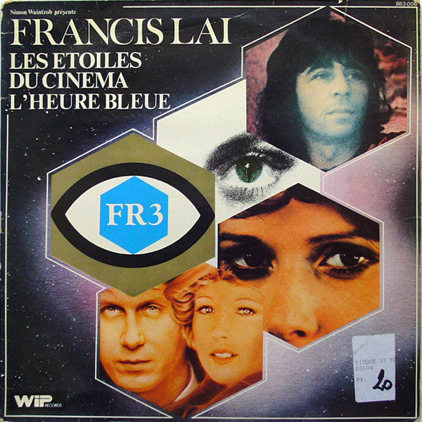 Francis Lai – Les Etoiles Du Cinema / L'heure Bleue