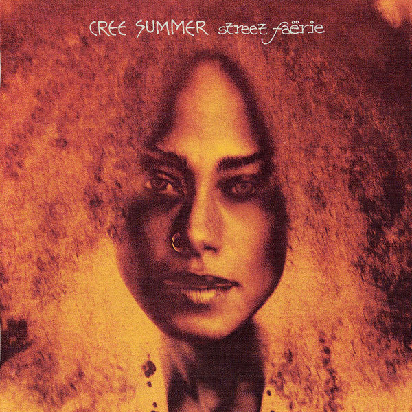 Cree Summer – Street Faërie