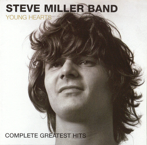 Steve Miller Band – Young Hearts: Complete Greatest Hits