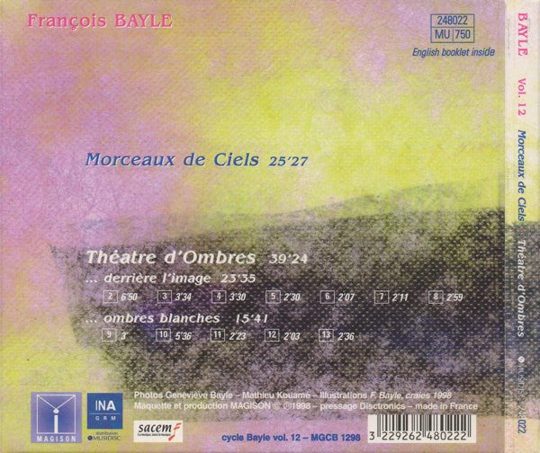 François Bayle – Morceaux De Ciels / Théâtre D'Ombres