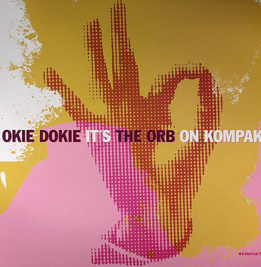 The Orb – Okie Dokie It's The Orb On Kompakt