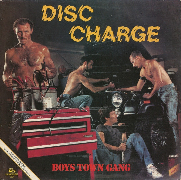 Boys Town Gang – Disc Charge