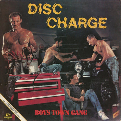 Boys Town Gang – Disc Charge