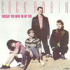 Cock Robin – Thought You Were On My Side — photo 1