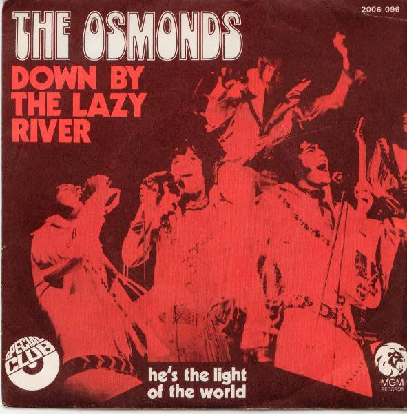 The Osmonds – Down By The Lazy River