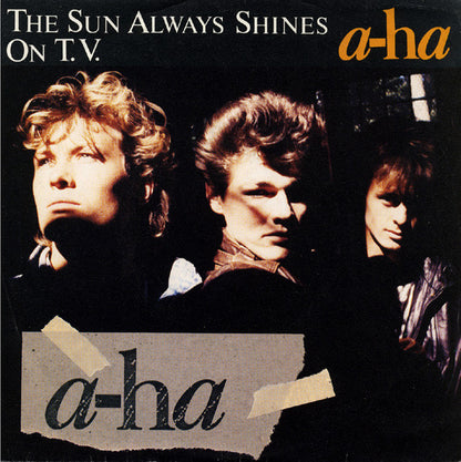 a-ha – The Sun Always Shines On T.V.