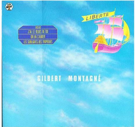 Gilbert Montagné – Liberté