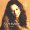 Total Touch – This Way — photo 1