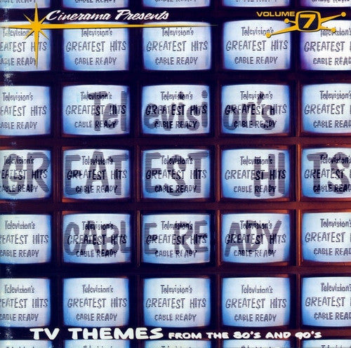 Various – Television's Greatest Hits Volume 7 - Cable Ready